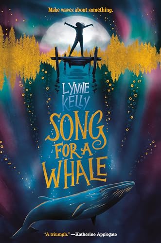Song for a Whale von Delacorte Books for Young Readers