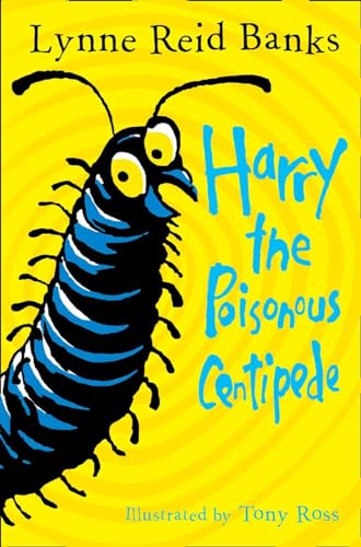Harry the Poisonous Centipede: A Story to Make You Squirm von HarperCollins