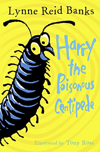 Harry the Poisonous Centipede: A Story to Make You Squirm von HarperCollins Publishers