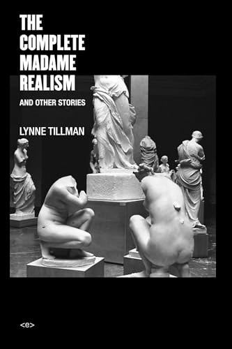 The Complete Madame Realism and Other Stories (Semiotext(e) / Native Agents) von Semiotext(e)