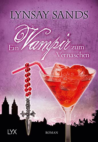 Ein Vampir zum Vernaschen: Roman (Argeneau, Band 2)