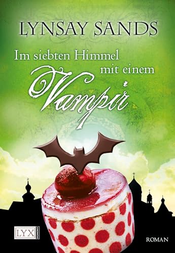 Im siebten Himmel mit einem Vampir Im siebten Himmel mit einem Vampir