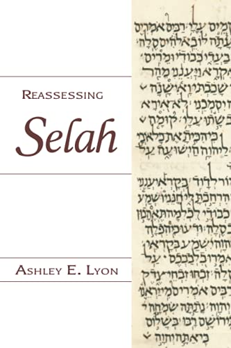 Reassessing Selah