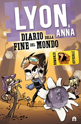 Diario della fine del mondo. Lyon & Anna von Magazzini Salani