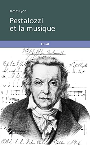 Pestalozzi et la musique Pestalozzi et la musique