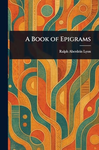 A Book of Epigrams von Anson Street Press