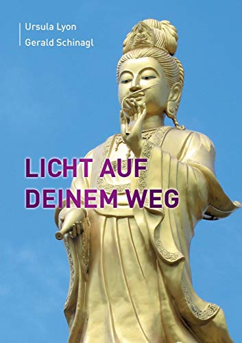 Licht auf Deinem Weg von Books on Demand GmbH