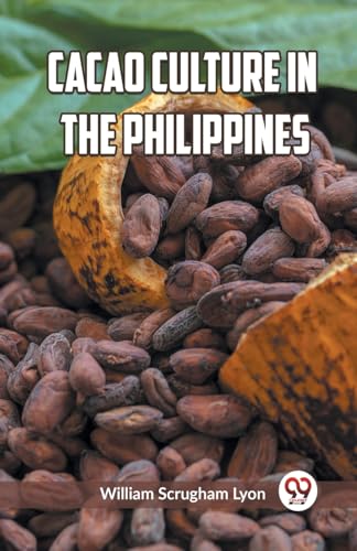 Cacao Culture in the Philippines von Double 9 Books