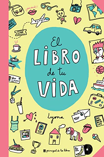 El libro de tu vida (Principal de los Libros) von PRINCIPAL DE LIBROS