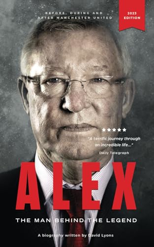 ALEX: The Man Behind The Legend von RedBarn Books