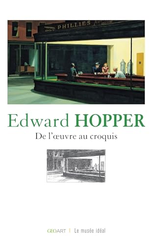 Edward Hopper: De l'oeuvre au croquis von GEO ART