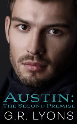 Austin: The Second Premise