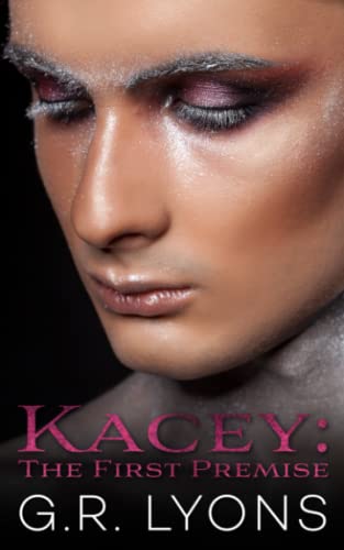 Kacey: The First Premise