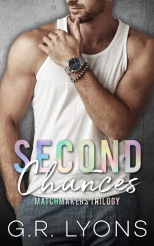 Second Chances (Matchmakers, Band 1) von CREATESPACE