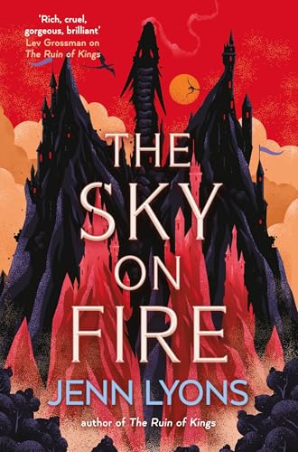 The Sky on Fire: A dragon heist adventure full of magic, high stakes and revenge The Sky on Fire: A dragon heist adventure full of magic, high stakes and revenge von Tor