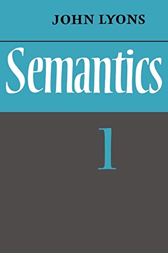 Semantics: Volume 1 (v. 1)
