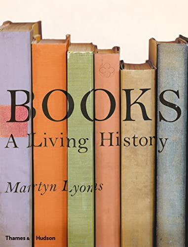 Books: A Living History von Thames & Hudson