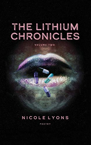 The Lithium Chronicles Volume 2