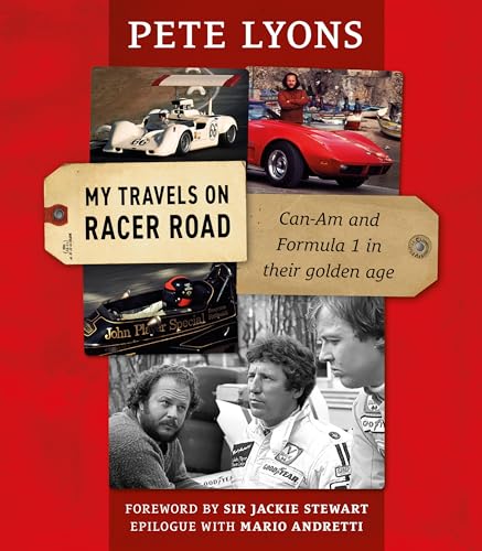 My Travels On Racer Road: Can-Am and Formula 1 in their golden age von Evro Publishing