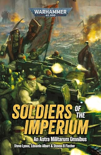 Soldiers of the Imperium (Warhammer 40,000) von Games Workshop