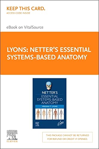 Netter's Essential Systems-based Anatomy (Netter Basic Science)