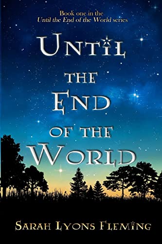Until the End of the World von Createspace Independent Publishing Platform