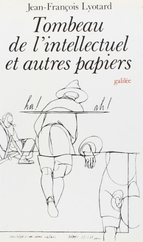 Tombeau de l'intellectuel et autres papiers (0000)