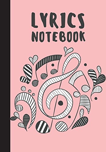 Lyrics Notebook: Music Lyric Journal - 7"x10" With 108 Pages - Lined Ruled Journal For Writing and Inspiration Note - Notebook For Gifts: Lyrics Notebook von CreateSpace Independent Publishing Platform