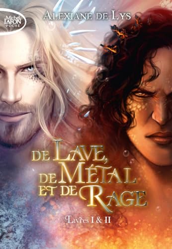 De lave, de métal et de rage - Tome 1&2 De lave, de métal et de rage - Tome 1&2 von MICHEL LAFON PO