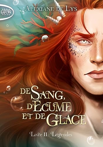 De sang, d'écume et de glace - Tome 2 Légendes von MICHEL LAFON PO