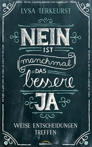 Nein ist manchmal das bessere Ja: Weise Entscheidungen treffen. Nein ist manchmal das bessere Ja: Weise Entscheidungen treffen.