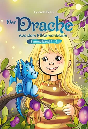 Der Drache aus dem Pflaumenbaum: Sammelband 1 - 4 von bpa media GmbH (Nova MD)