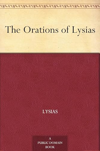 The Orations of Lysias von Anson Street Press
