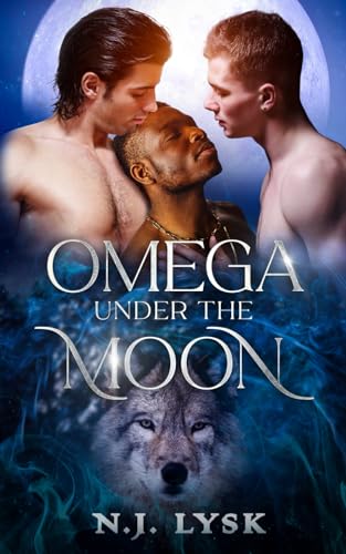 Omega Under The Moon: M/M/M Alpha/Omega/Alpha Romance von Palm Hearts Books