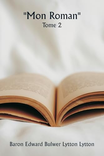 ""Mon roman"" Tome 2 von Writat