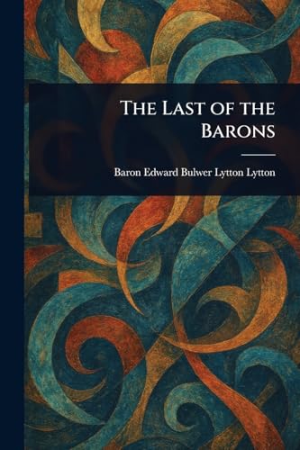 The Last of the Barons The Last of the Barons von Anson Street Press