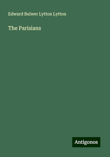 The Parisians von Antigonos Verlag