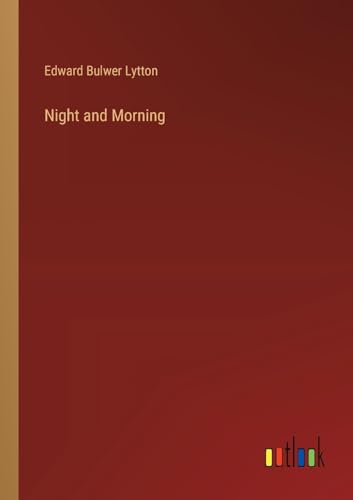 Night and Morning von Outlook Verlag