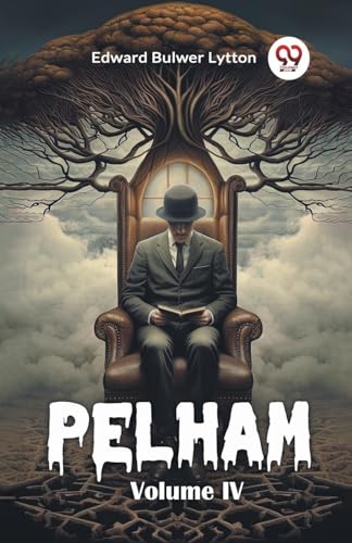 Pelham Volume IV Pelham Volume IV von Double 9 Books