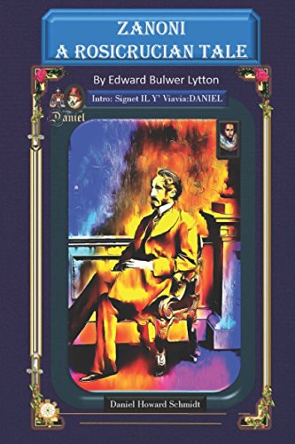 Zanoni, A Rosicrucian Tale