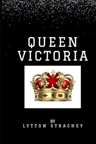 Queen Victoria von Independently published