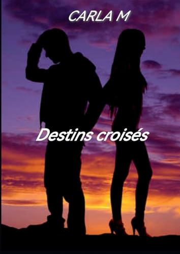 Destins croisés von BOOKELIS