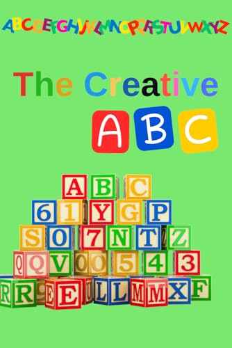The Creative ABC von Independently published