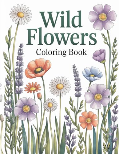 Wild Flowers Coloring Book:: 50 wilde bloemen illustraties von Independently published