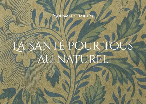 La Santé pour tous au naturel von BoD – Books on Demand – Frankreich