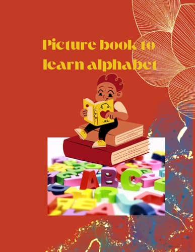 Picture book to learn alphabet von Independently published
