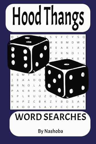 Hood Thangs Word Search Book: Hood Thangs, Hood Verbiage, Hood Nicknames, Hood Names and more/6x9 inches, 125 pages/50+ puzzles.....Great for Vacations, Leisure TIme, Gift, Fun, Relaxation and more von Independently published