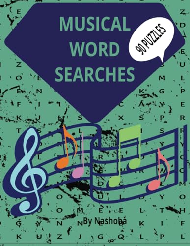 Musical Word Search Book: Music Word Search, Artist from the 30's until present, instruments, terminology and more. 90 puzzles, 900 words, easy to read, 182 pages von Independently published