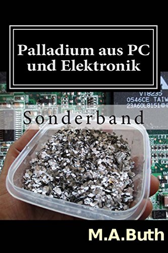 Palladium aus PC und Elektronik von Createspace Independent Publishing Platform