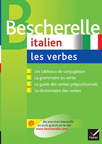 Bescherelle italien les verbes: Formes et emplois von HATIER